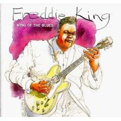 Freddie King : King Of The Blues